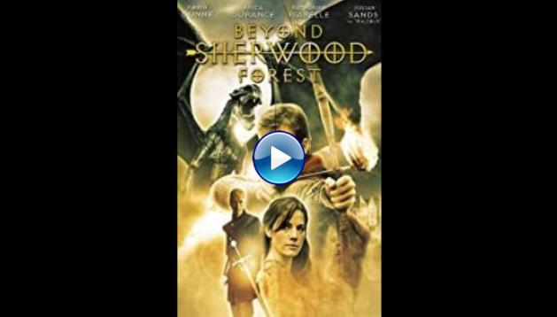 Beyond Sherwood Forest (2009)