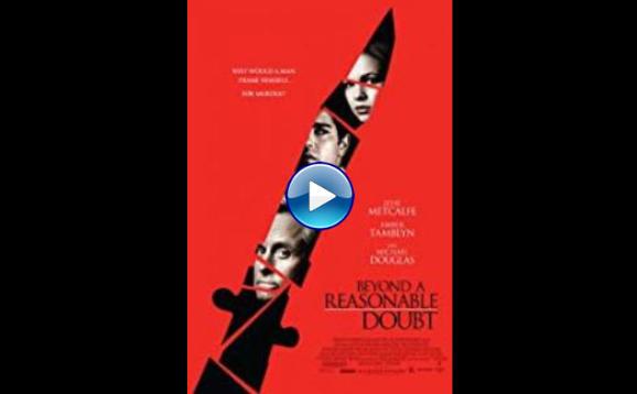 Beyond a Reasonable Doubt (2009)