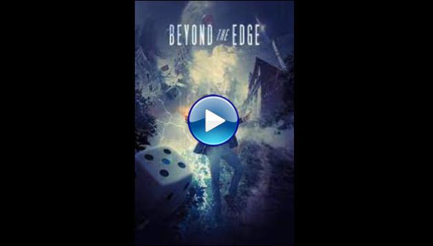 Beyond the Edge (2018)