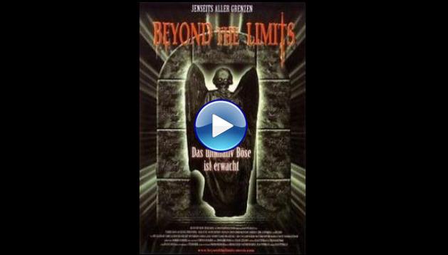 Beyond the Limits (2003)