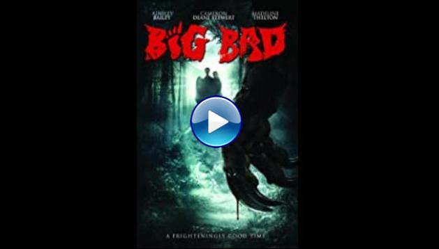 Big Bad (2016)