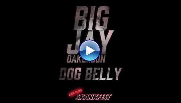 Big Jay Oakerson: Dog Belly (2023)