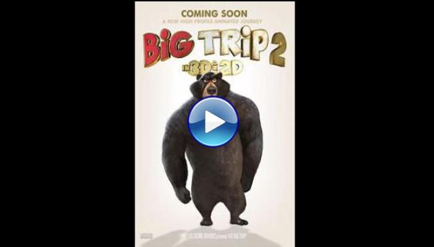Big Trip 2: Special Delivery (2022) BluRay Full Movie Watch Online Free