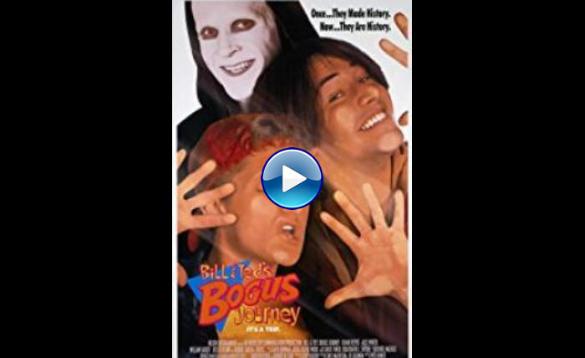 Bill & Ted's Bogus Journey (1991)