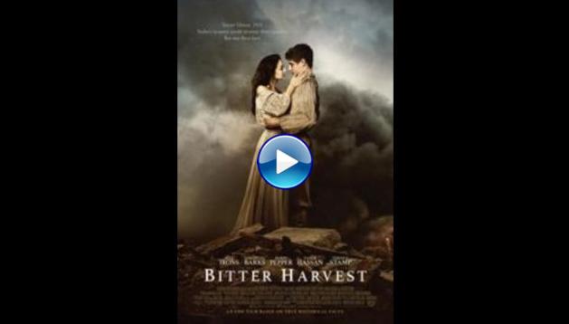 Bitter Harvest (2017)