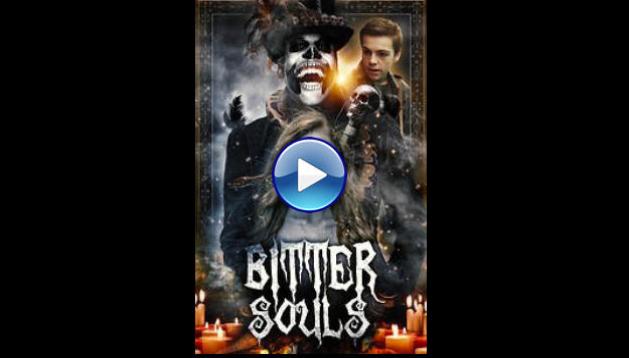 Bitter Souls (2025) HD Full Movie Watch Online Free