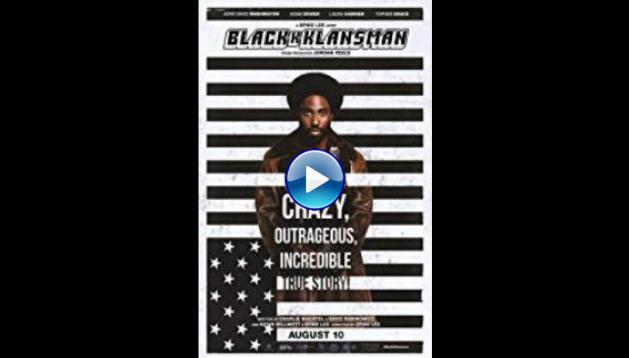 BlacKkKlansman (2018)