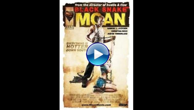 Black Snake Moan
