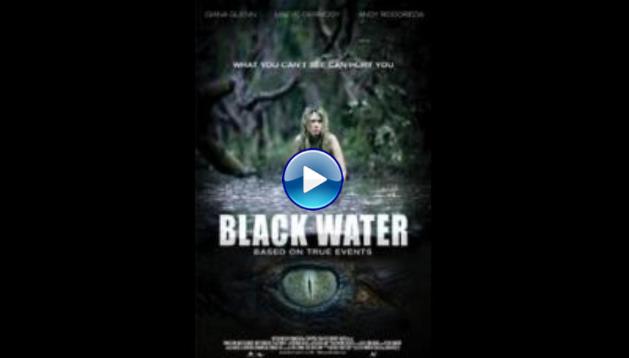 Black Water (2007)