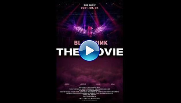Blackpink: The Movie (2021)
