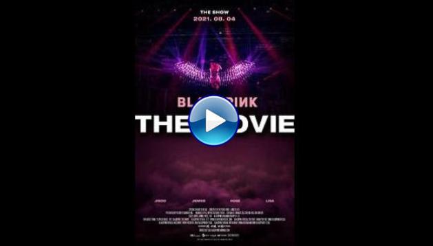 Blackpink: The Movie (2021)