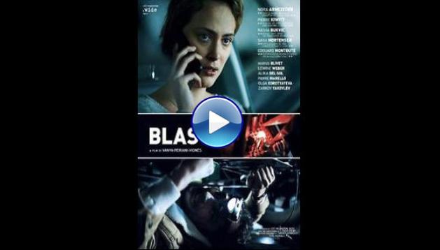 Blast (2021) D�flagrations