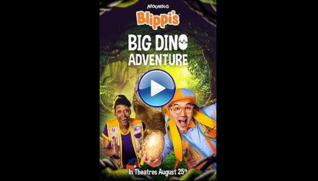 Blippi's Big Dino Adventure (2023)