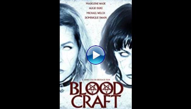 Blood Craft (2019)