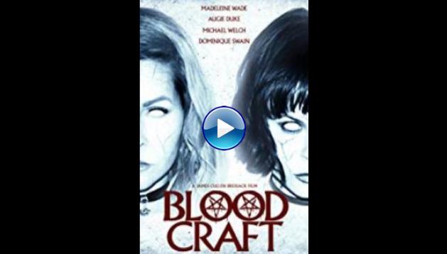 Blood Craft (2019)