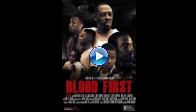 Blood First (2014)