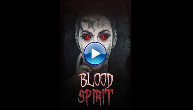 Blood Spirit (2020)