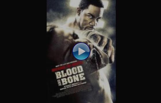 Blood and Bone (2009)