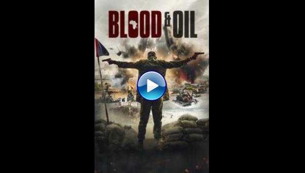 Blood & Oil (2019)