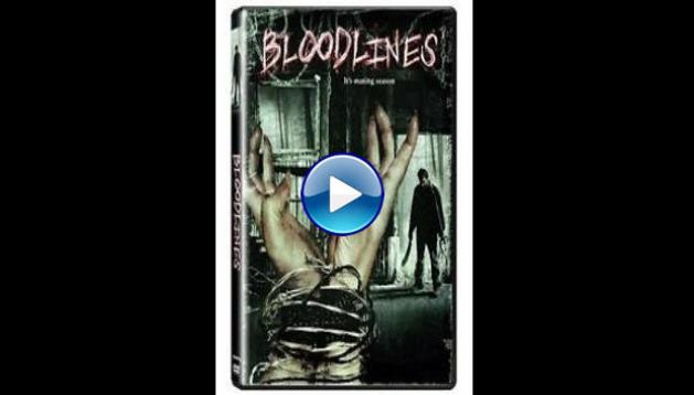 Bloodlines (2007)