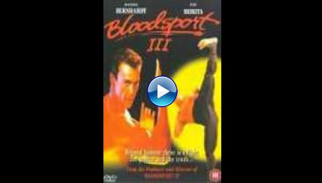 Bloodsport III (1996)