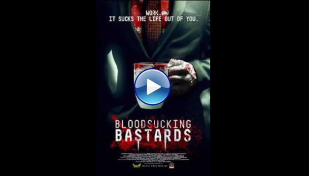 Bloodsucking Bastards (2015)