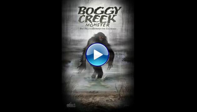 Boggy Creek Monster (2016) HD Full Movie Watch Online Free