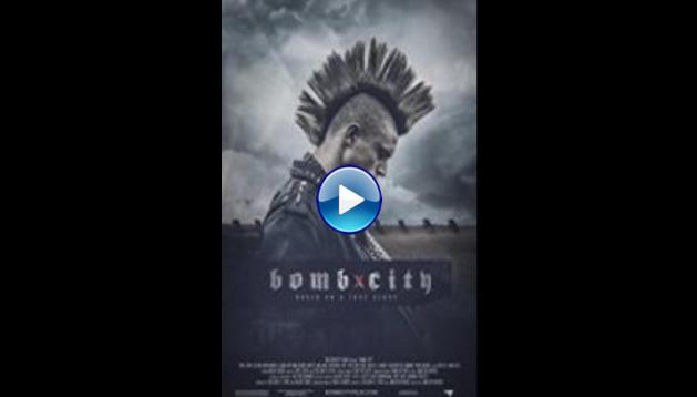 Bomb City (2017)