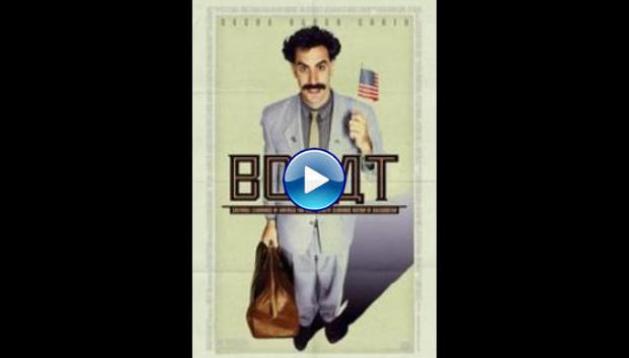 Borat: Cultural Learnings of America for Make Benefit Glorious Nation of Kazakhstan (2006)