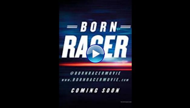 Born Racer (2018)