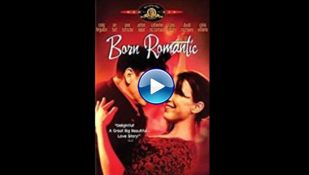 Born Romantic (2000)