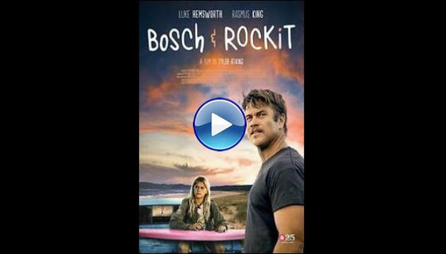 Bosch & Rockit (2022)