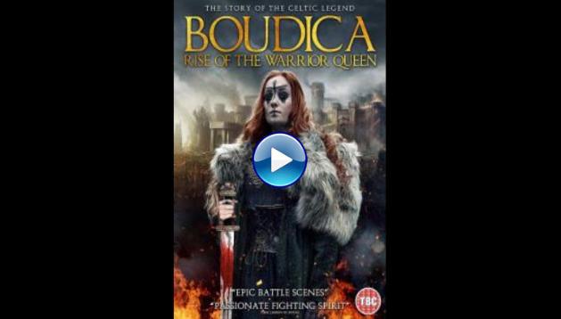 Boudica: Rise of the Warrior Queen