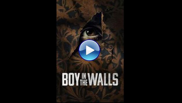 Boy in the Walls (2023)