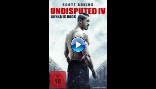 Boyka: Undisputed (2016)