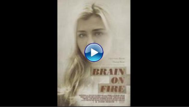 Brain on Fire (2017)