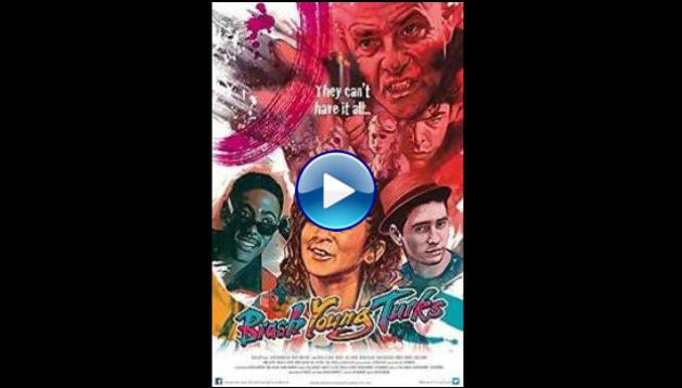 Brash Young Turks (2015)