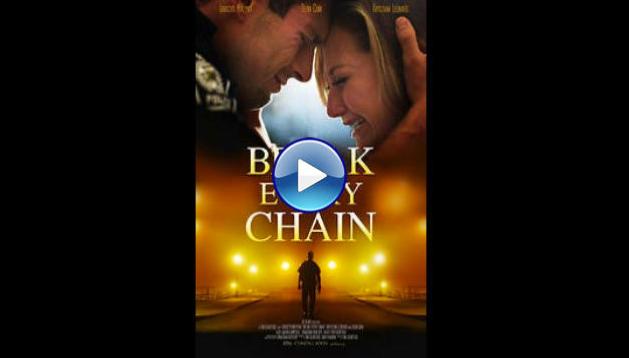 Break Every Chain (2021)