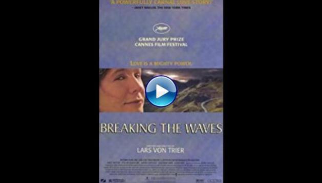 Breaking the Waves (1996)