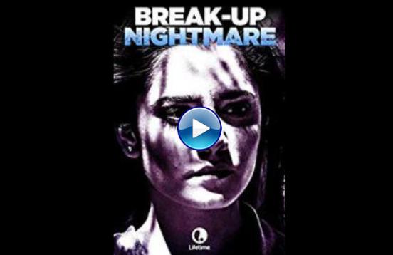 Break-Up Nightmare (2016)