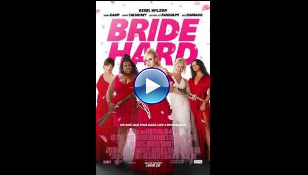Bride Hard (2025) HD Full Movie Watch Online Free