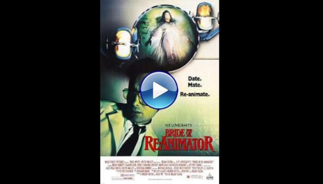 Bride of Re-Animator (1990)