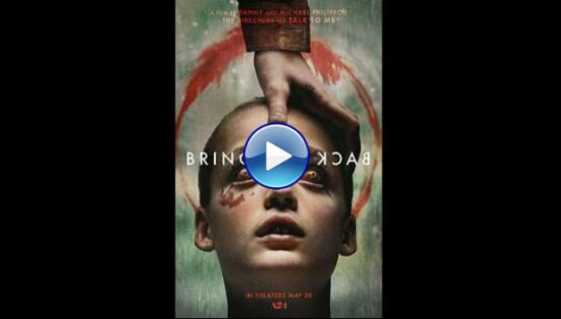 Bring Her Back (2025)