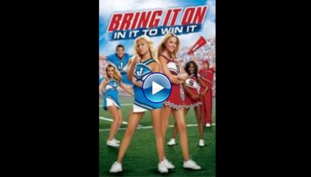 Bring It On: In It to Win It (2007)