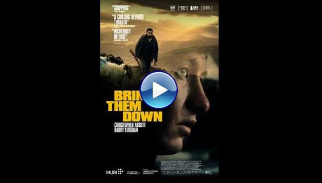 Bring Them Down (2025)