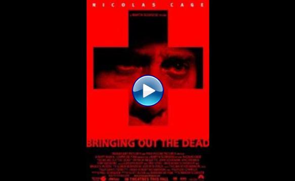 Bringing Out the Dead (1999)