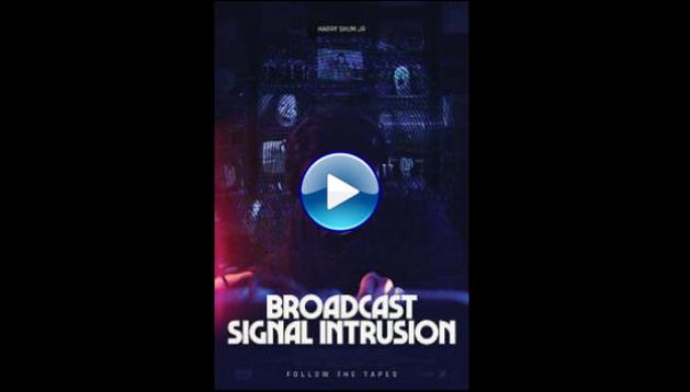 Broadcast Signal Intrusion (2021)