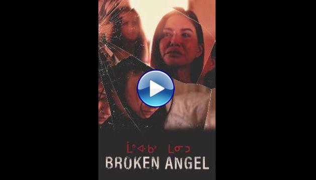 Broken Angel (2023)