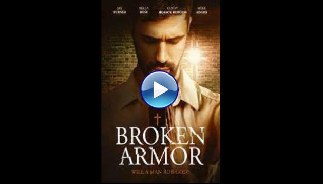 Broken Armor (2021)