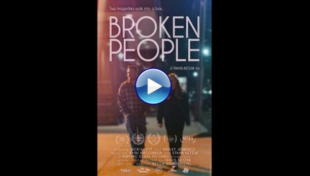 Broken People (2023)